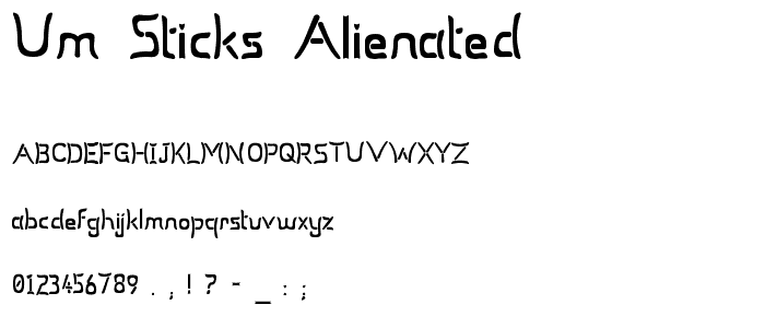 Um Sticks Alienated font